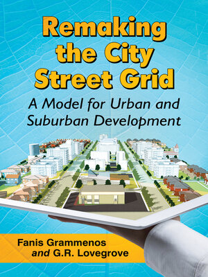 cover image of Remaking the City Street Grid